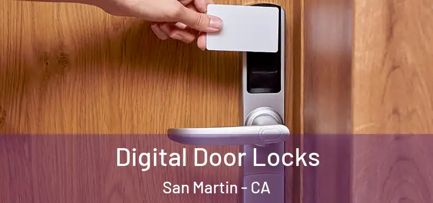  Digital Door Locks San Martin - CA