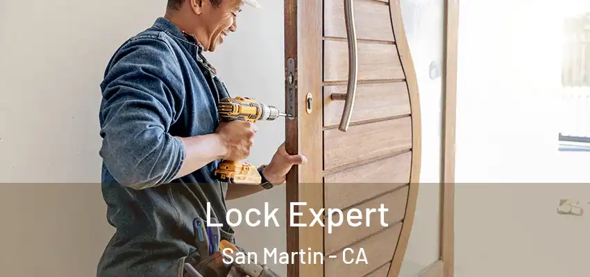  Lock Expert San Martin - CA